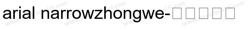 arial narrowzhongwe字体转换
